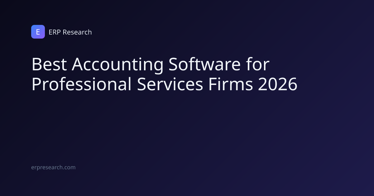Accounting Software for Services (2026) | ERP Research