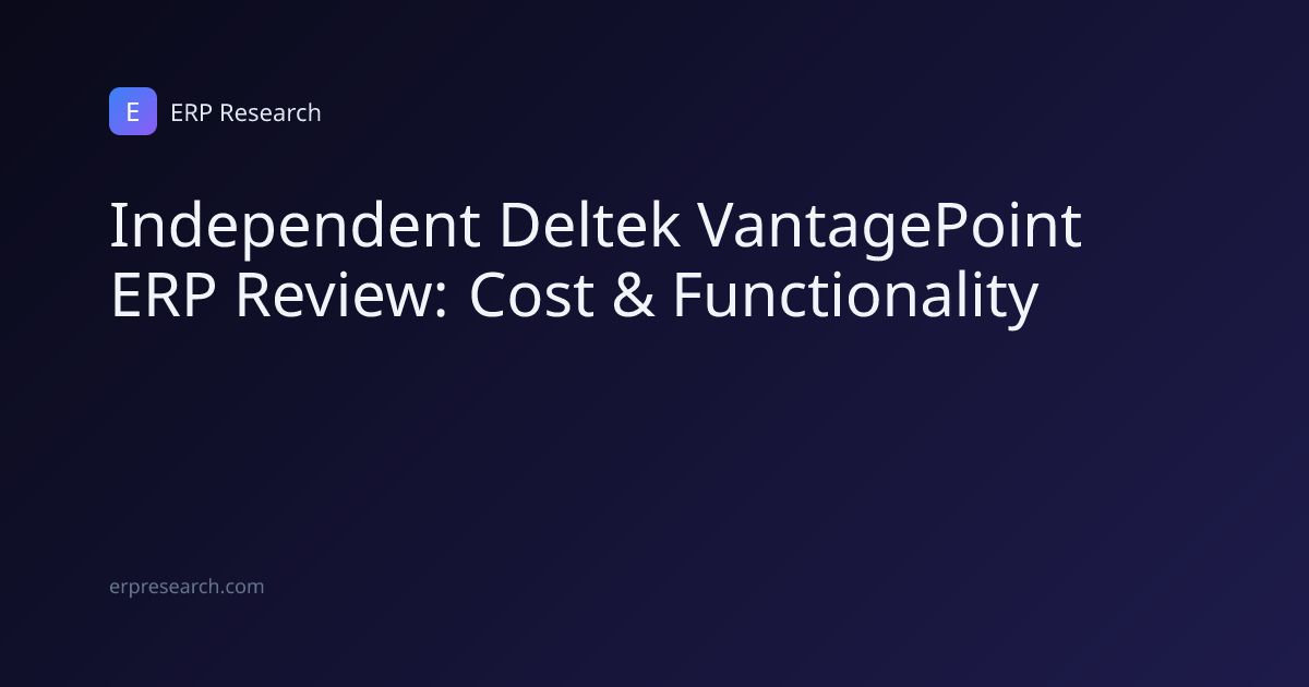 Independent Deltek VantagePoint ERP Review: Cost & Functionality | ERP ...