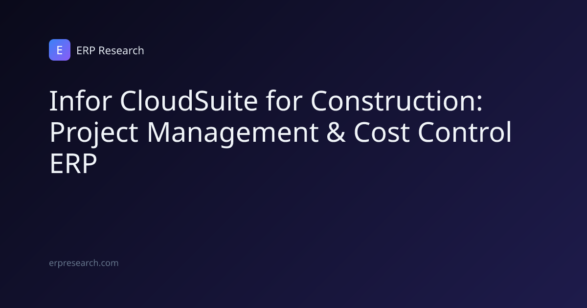 Infor CloudSuite for Construction: Project Management & Cost Control ...