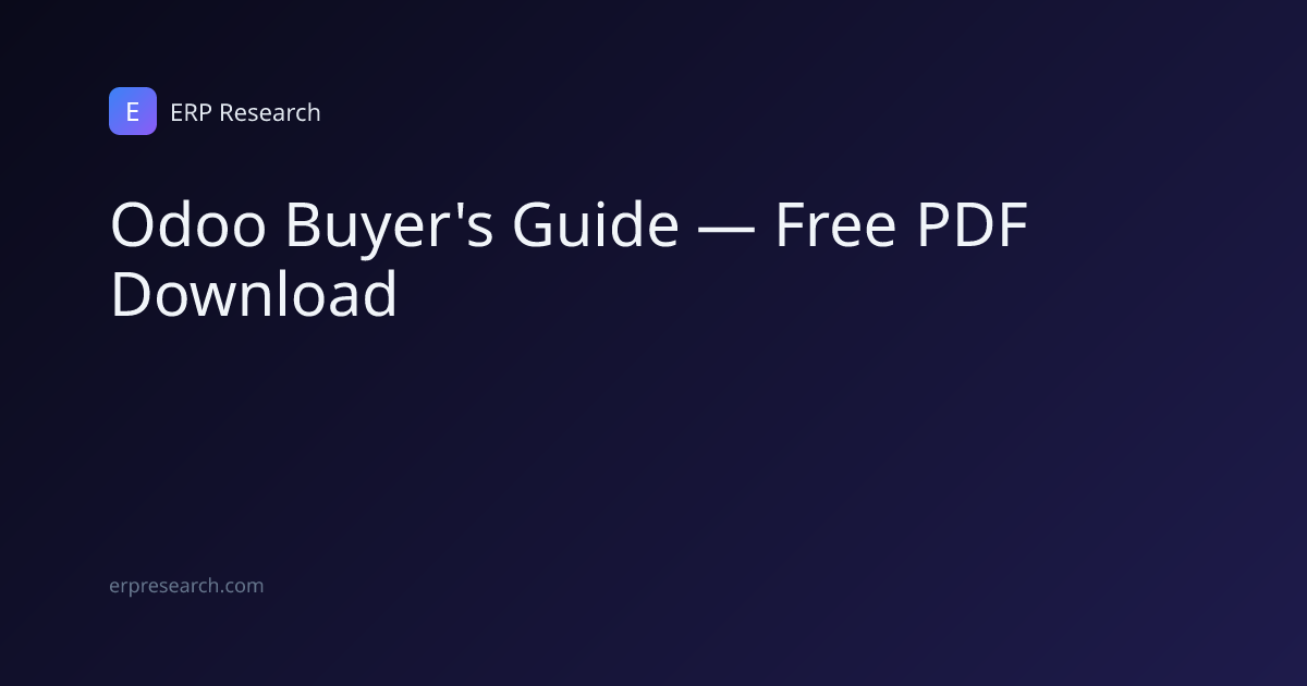Odoo Buyer's Guide — Free PDF Download | ERP Research