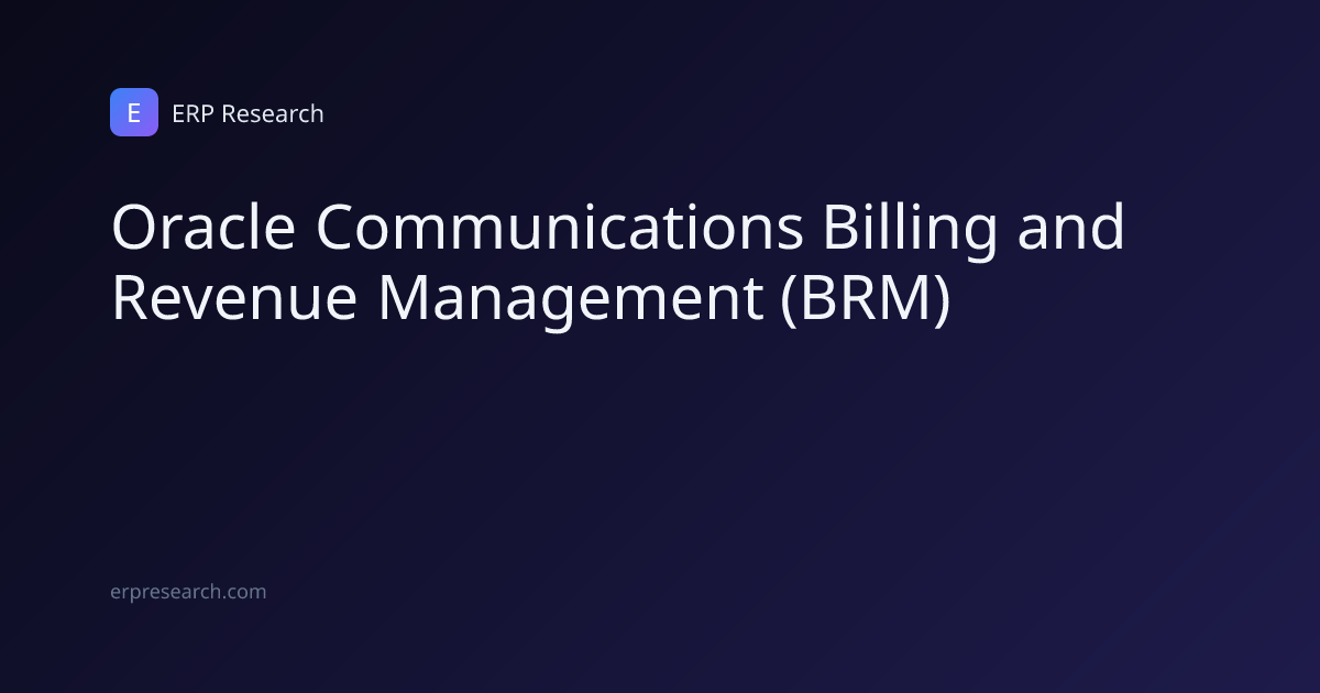 Oracle Communications Billing and Revenue Management (BRM) Review (2026 ...
