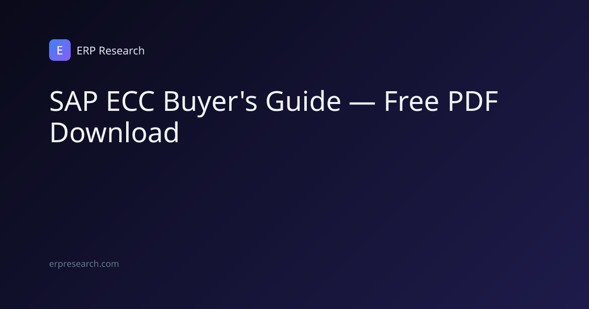 SAP ECC Buyer's Guide — Free PDF Download | ERP Research
