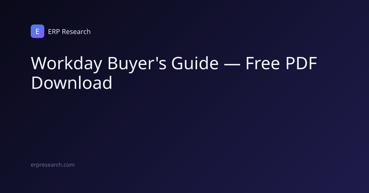 Workday Buyer's Guide — Free PDF Download | ERP Research